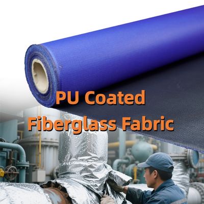 Passive Fire Protection PU Coated Fiberglass Fabric 460 g/sqm 0.41 mm Flame Retardant Polyurethane Coated Fabric